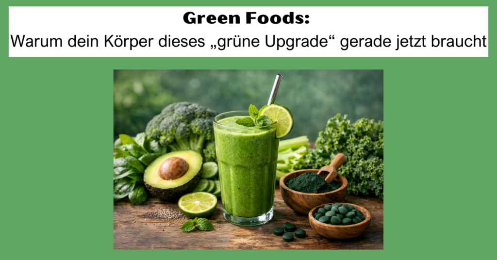 Green Foods